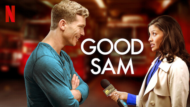 Ou Regarder Good Sam Good Sam (2019) - Netflix | Flixable